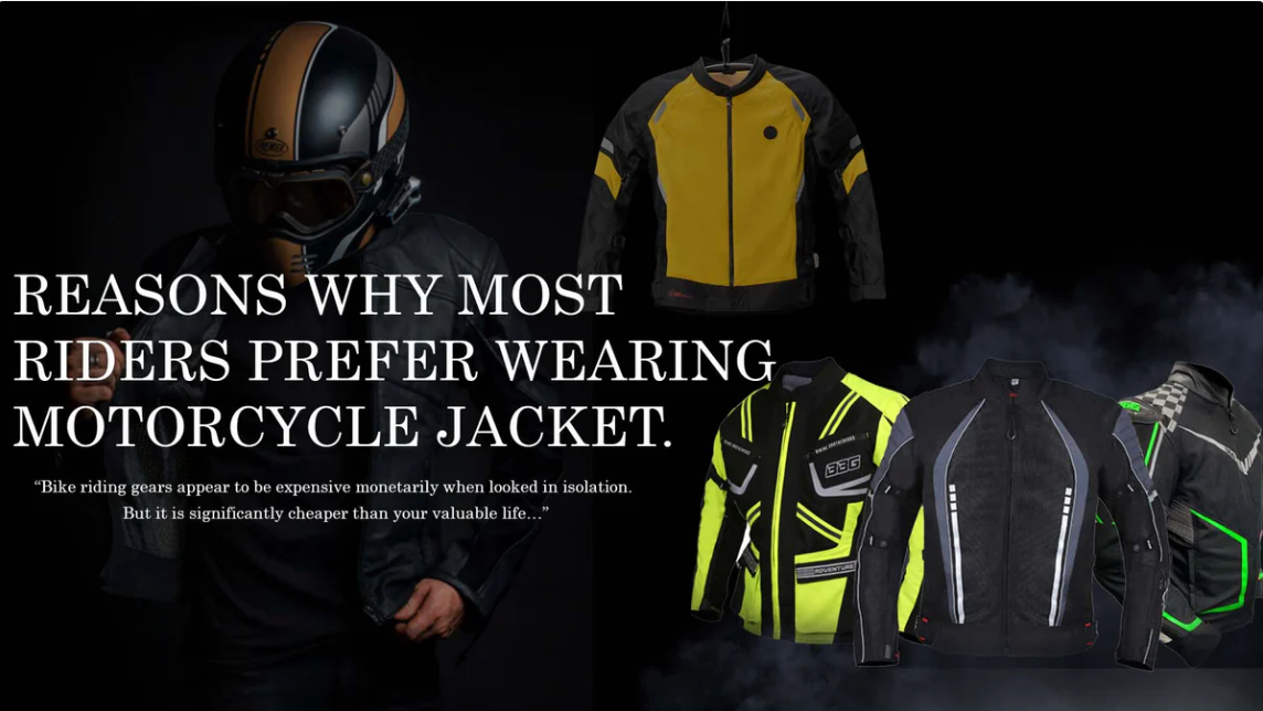 Why Most Motorcycle Riders Prefer Wearing a Motorcycle Jacket