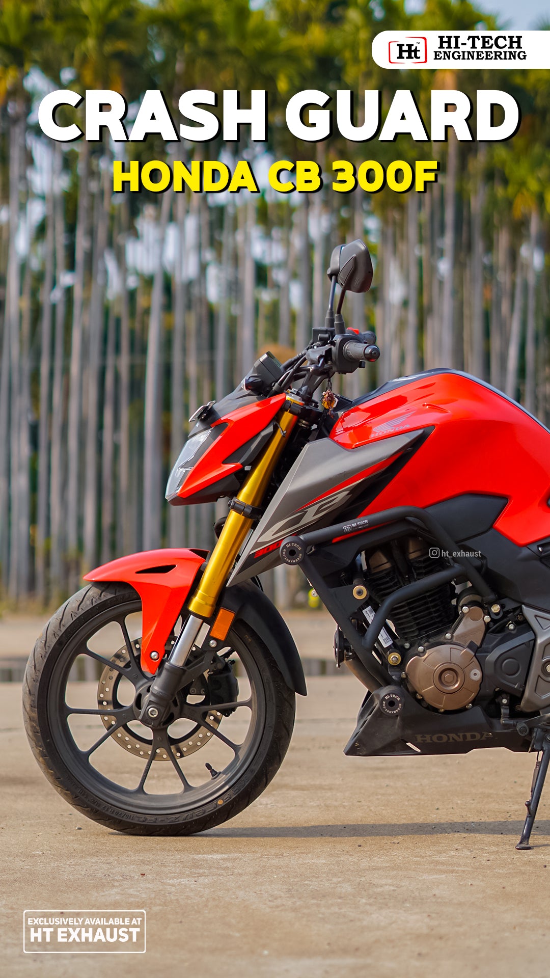 Hi-Tech Crash Guard for Honda CB300F – Maximum Protection & Style